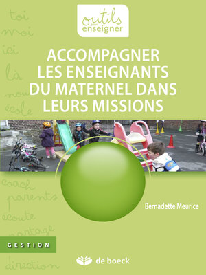 cover image of Accompagner les enseignants du maternel dans leurs missions